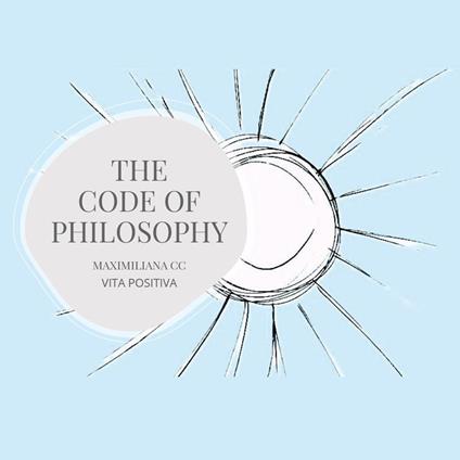 The code of philosophy - Maximiliana CC - copertina
