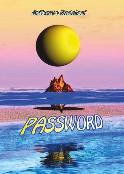 Password - Ariberto Badaloni - copertina