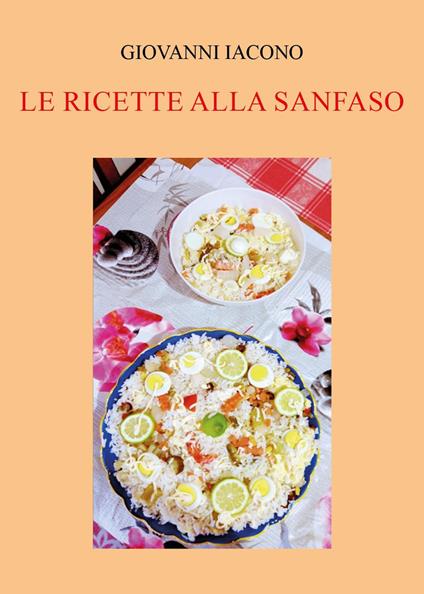 Le ricette alla sanfaso - Giovanni Iacono - copertina