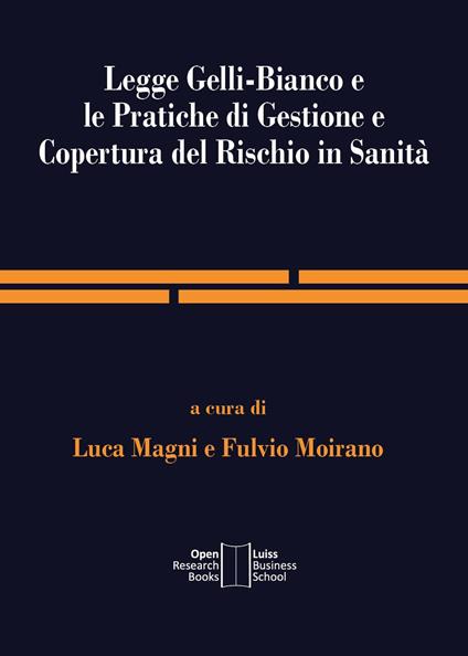 Legge Gelli-Bianco e le pratiche di gestione e copertura del rischio in Sanità - copertina
