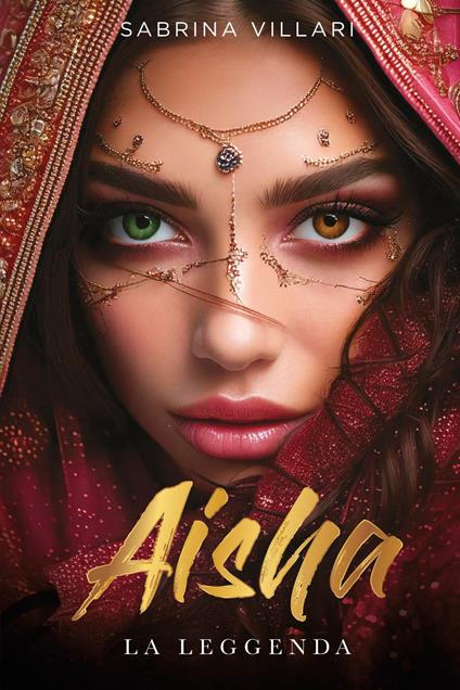 Aisha. La leggenda - Sabrina Villari - copertina