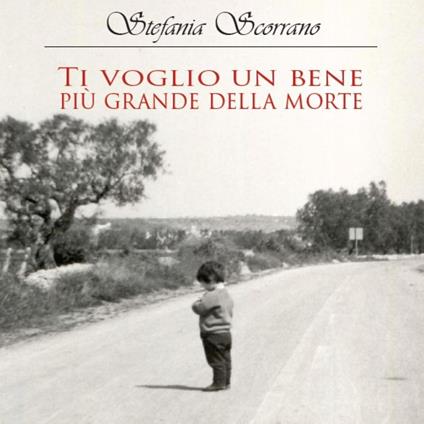 Ti voglio un bene più grande della morte