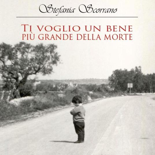 Ti voglio un bene più grande della morte