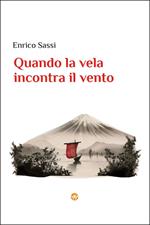 Quando la vela incontra il vento