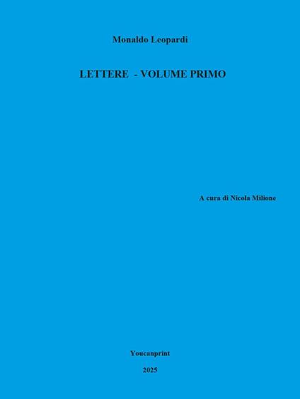Lettere. Vol. 1 - Monaldo Leopardi - copertina