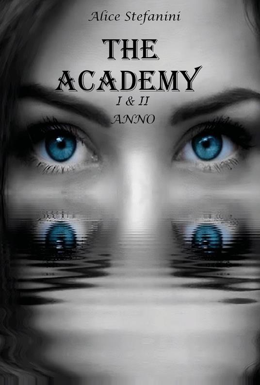The academy - Alice Stefanini - copertina