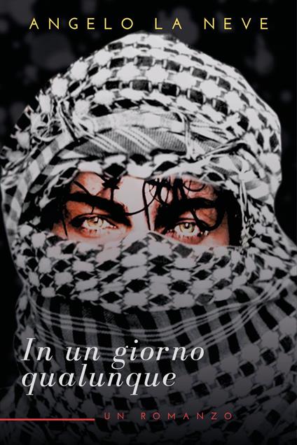 In un giorno qualunque - Angelo La Neve - copertina