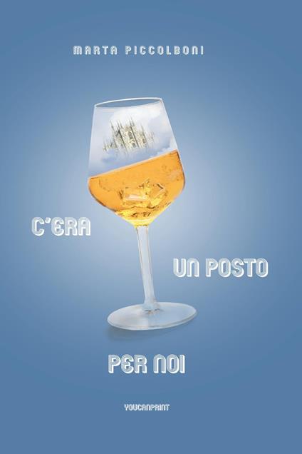 C'era un posto per noi - Marta Piccolboni - copertina