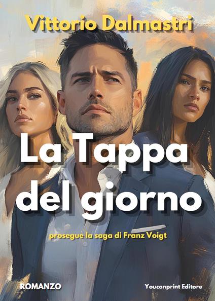 La tappa del giorno - Vittorio Dalmastri - copertina