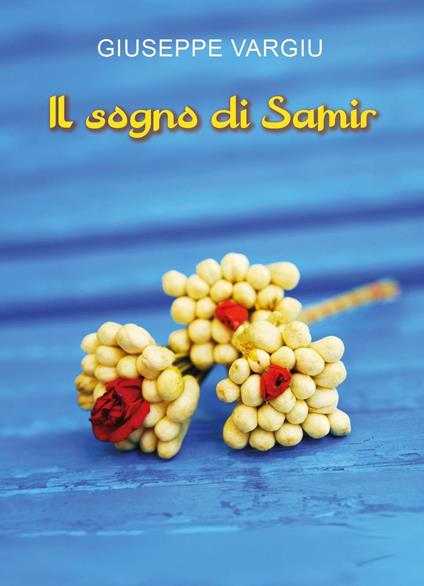 Il sogno di Samir - Giuseppe Vargiu - copertina