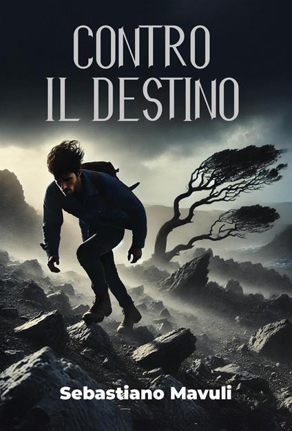 Contro il destino - Sebastiano Mavuli - copertina