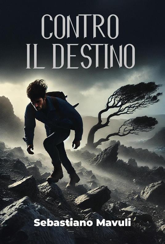 Contro il destino - Sebastiano Mavuli - copertina