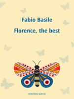 Florence, the best