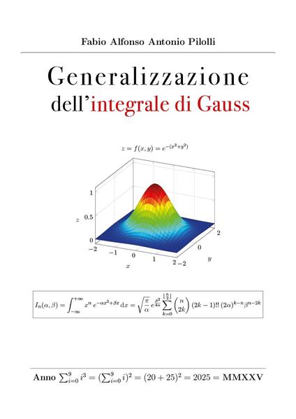 Generalizzazione dell'integrale di Gauss - Fabio Alfonso Antonio Pilolli - copertina