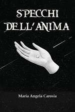 Specchi dell'anima