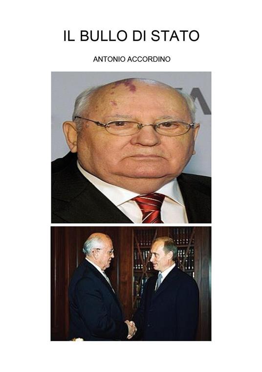 Il bullo di Stato - Antonio Accordino - copertina