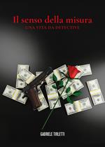 Il senso della misura