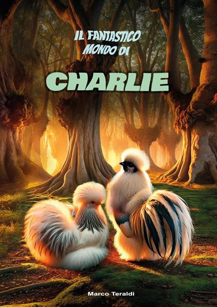 Il fantastico mondo di Charlie - Fabio Corsini - copertina