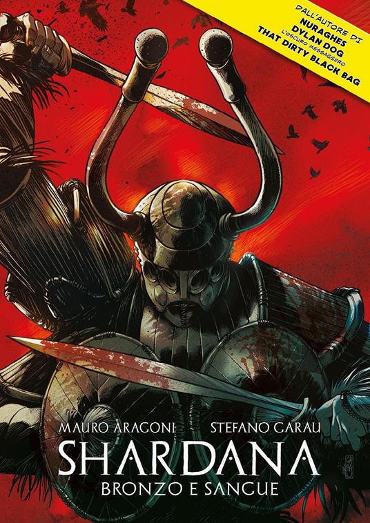 Shardana. Bronzo e sangue - Mauro Aragoni,Stefano Garau - copertina