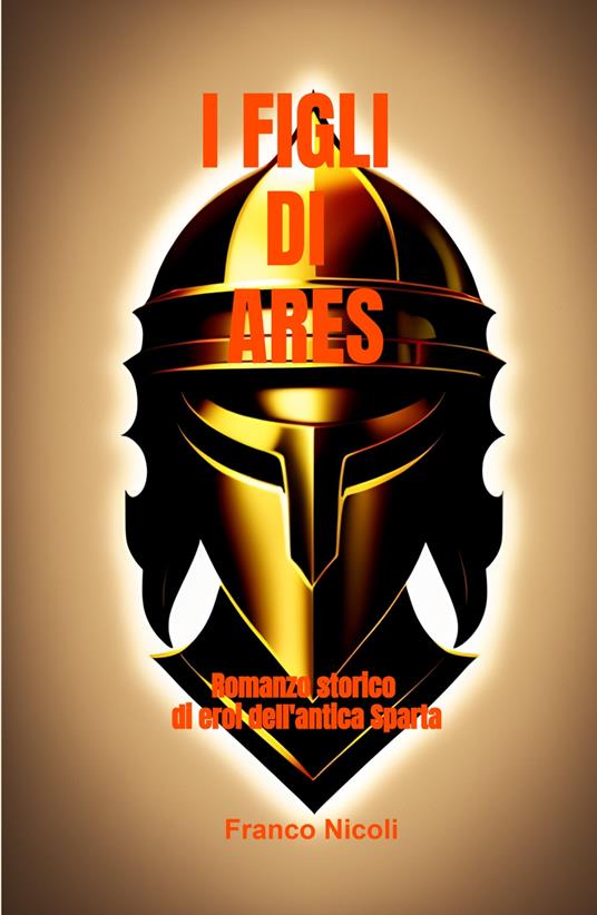 I figli di Ares - Franco Nicoli - copertina