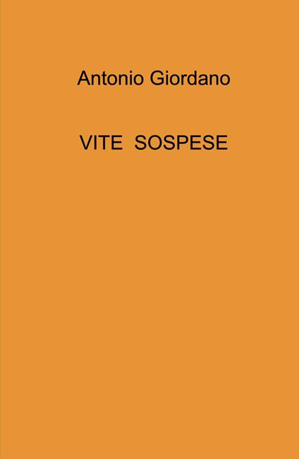 Vite sospese - Roberto Giordano - copertina