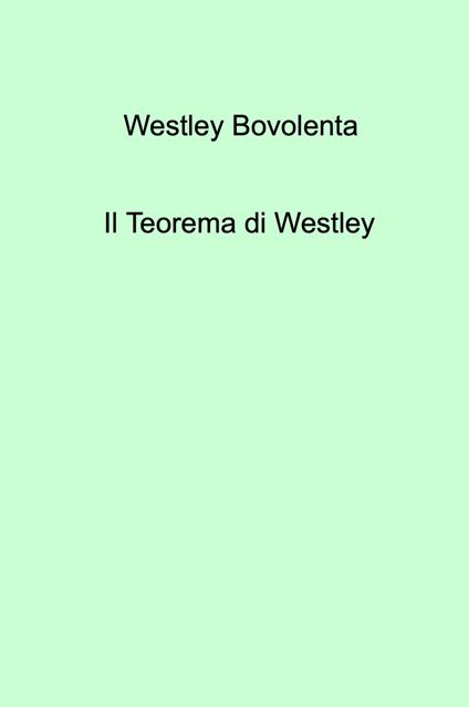 Il teorema di Westley - Westley Bovolenta - copertina