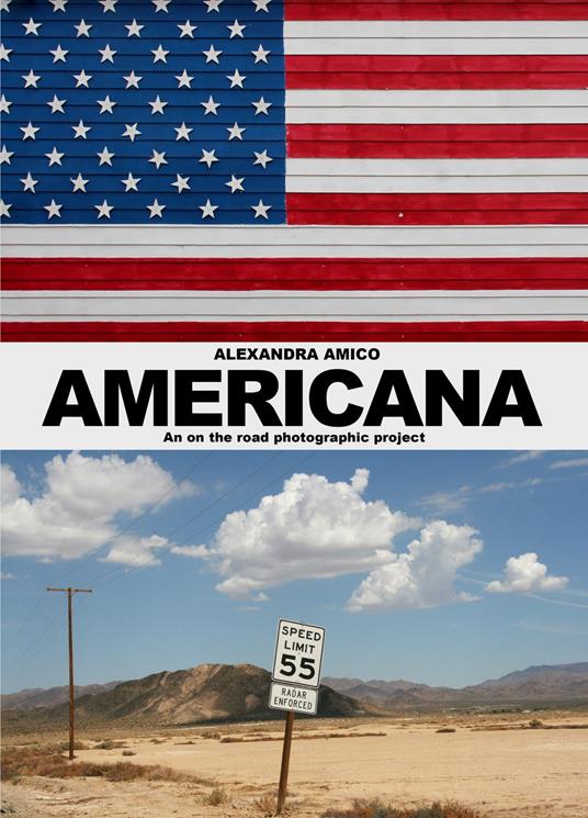 Americana. An on the road photographic project - Alexandra Amico - copertina
