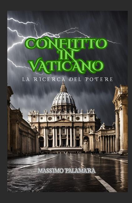 Conflitto in Vaticano. La ricerca del potere - Massimo Palamara - copertina