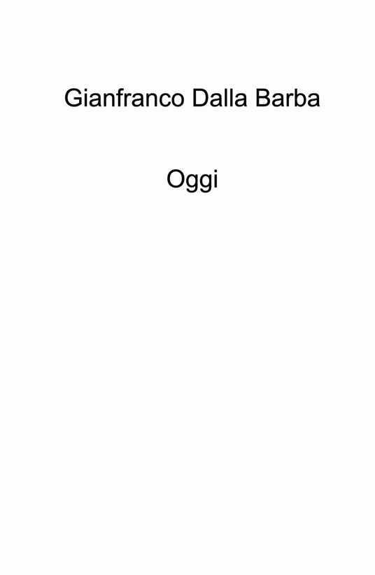 Oggi - Gianfranco Dalla Barba - copertina