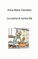 La cucina di nonna Ida