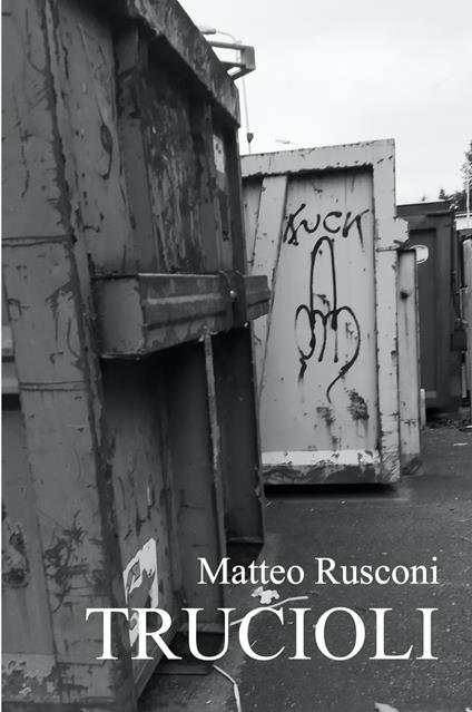 Trucioli - Matteo Rusconi - copertina