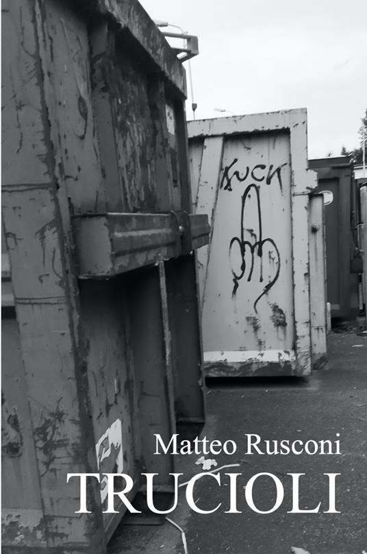 Trucioli - Matteo Rusconi - copertina