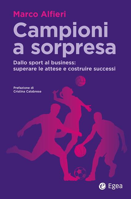 Campioni a sorpresa - Marco Alfieri - copertina