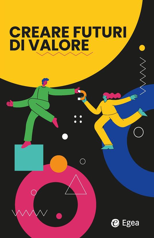 Creare futuri di valore - Rossella Sobrero - copertina