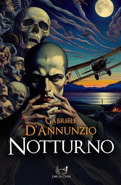 Notturno - Gabriele D'Annunzio - ebook