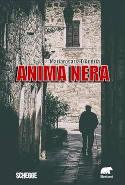 Anima nera - Mariarosaria D'Andria,Anthony Caruana - ebook