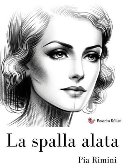 La spalla alata - Pia Rimini - ebook