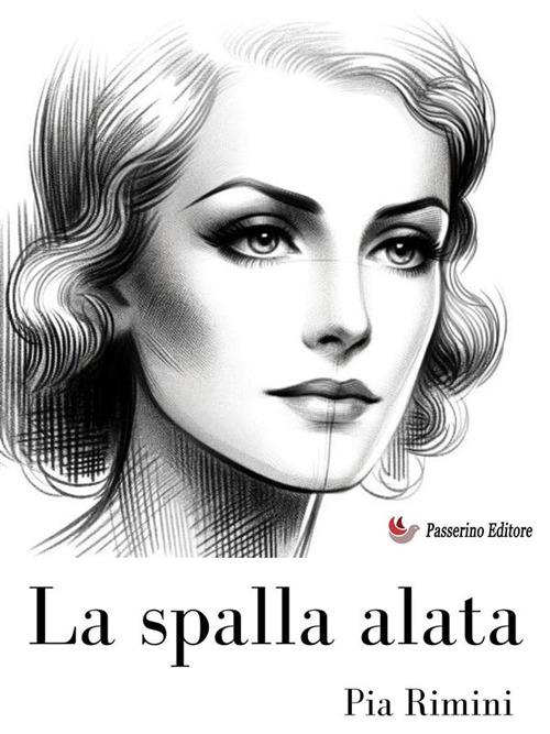 La spalla alata - Pia Rimini - ebook