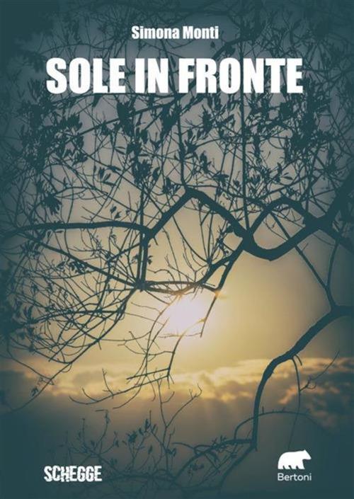 Sole in fronte - Simona Monti,Anthony Caruana - ebook