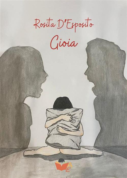 Gioia - Rosita D'Esposito - ebook