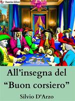 All'insegna del «buon corsiero»