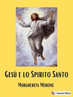 Gesù e lo Spirito Santo