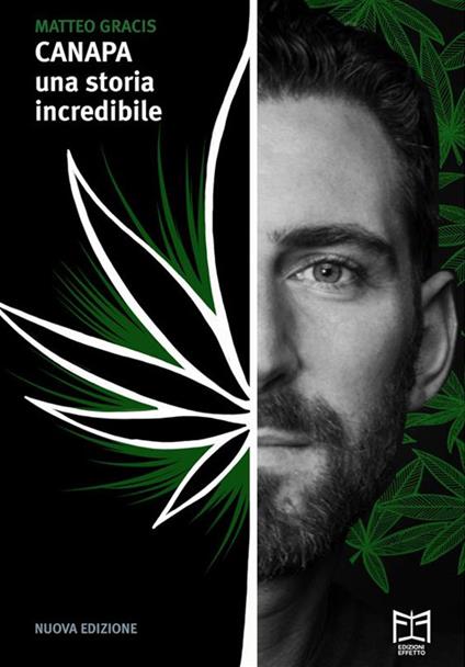 Canapa. Una storia incredibile. Ediz. ampliata - Matteo Gracis - ebook