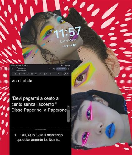 «Devi pagarmi a cento a cento senza l'accento» disse Paperino a Paperone - Vito Labita - ebook