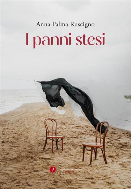 I panni stesi - Anna Palma Ruscigno - ebook