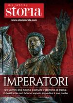 Imperatori. Gli uomini che hanno costruito il dominio di Roma. E quelli che non hanno saputo impedire il suo crollo
