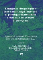 Emergenze idrogeologiche: buone prassi negli interventi di psicologia di prossimità e vicinanza nei contesti di emergenza