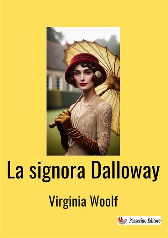 La signora Dalloway. Nuova ediz. - Virginia Woolf - copertina