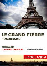 Le Grand Pierre