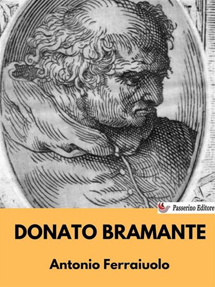 Bramante - Antonio Ferraiuolo - ebook
